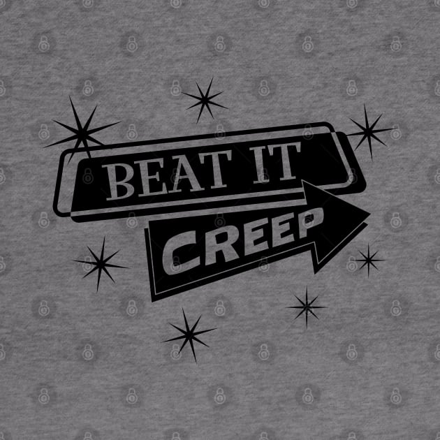 Beat It Creep by SunGraphicsLab